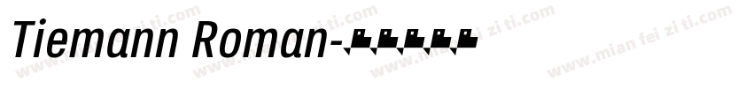 Tiemann Roman字体转换